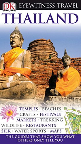DK Eyewitness Travel Guide: Thailand book