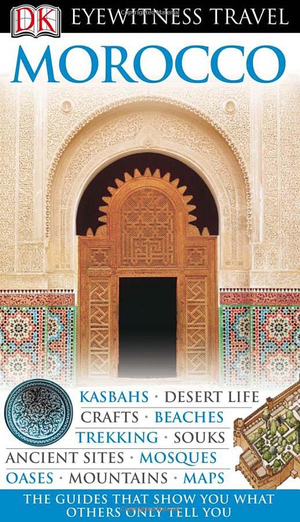 Dk Eyewitness Travel Morocco (Dk Eyewitness Travel Guides) Travel