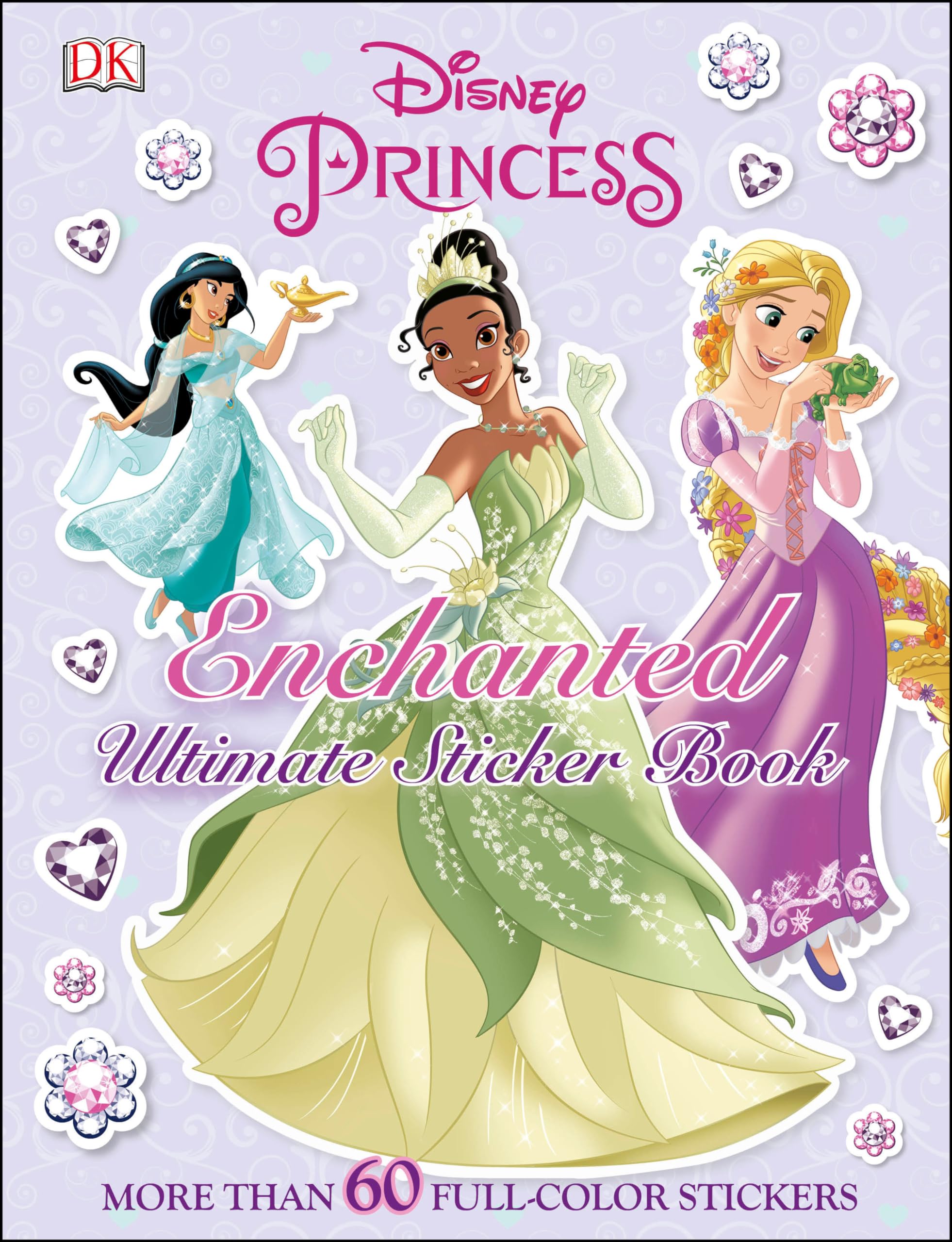 Ultimate Sticker Book: Disney Princess: Enchanted: More Than 60 Reusable Full-Color Stickers Non-fiction