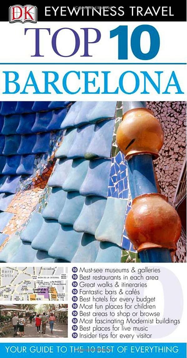 Dk Eyewitness Top 10 Barcelona (Dk Eyewitness Top 10 Travel Guides) Travel