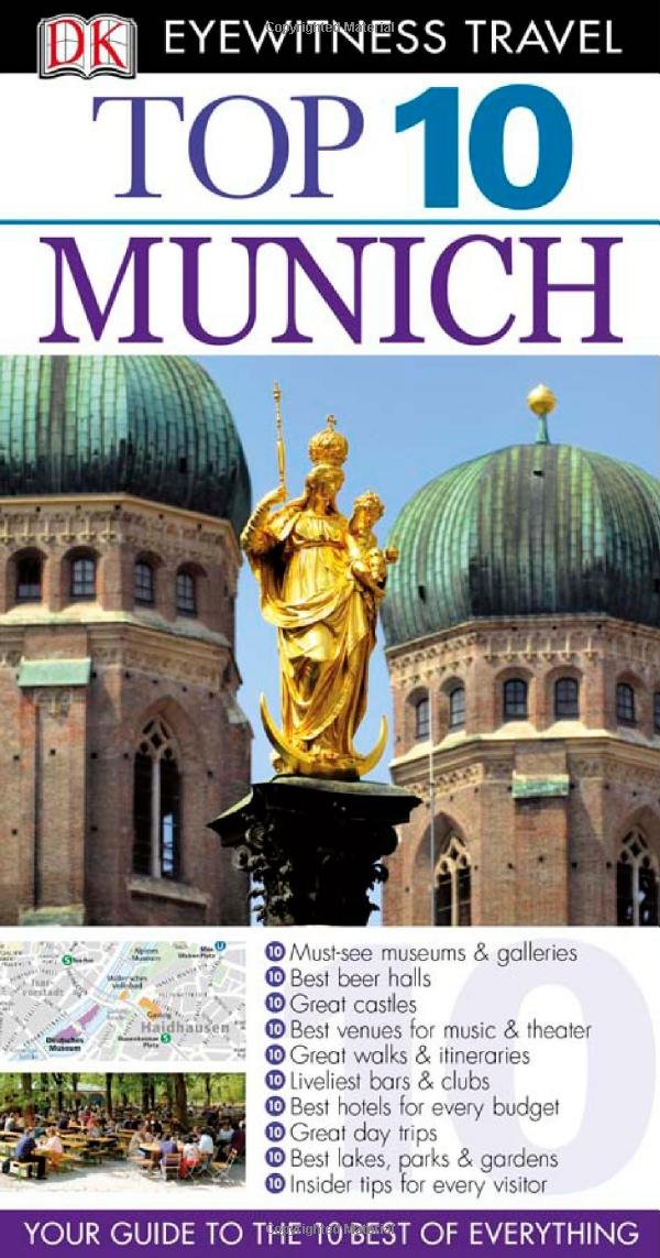 Dk Eyewitness Top 10 Munich (Dk Eyewitness Top 10 Travel Guides) Travel