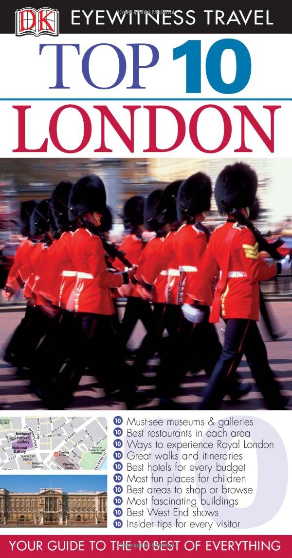 Dk Eyewitness Top 10 London (Dk Eyewitness Top 10 Travel Guides) Travel