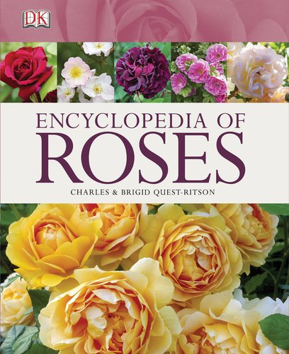 Encyclopedia of Roses Garden & Plants
