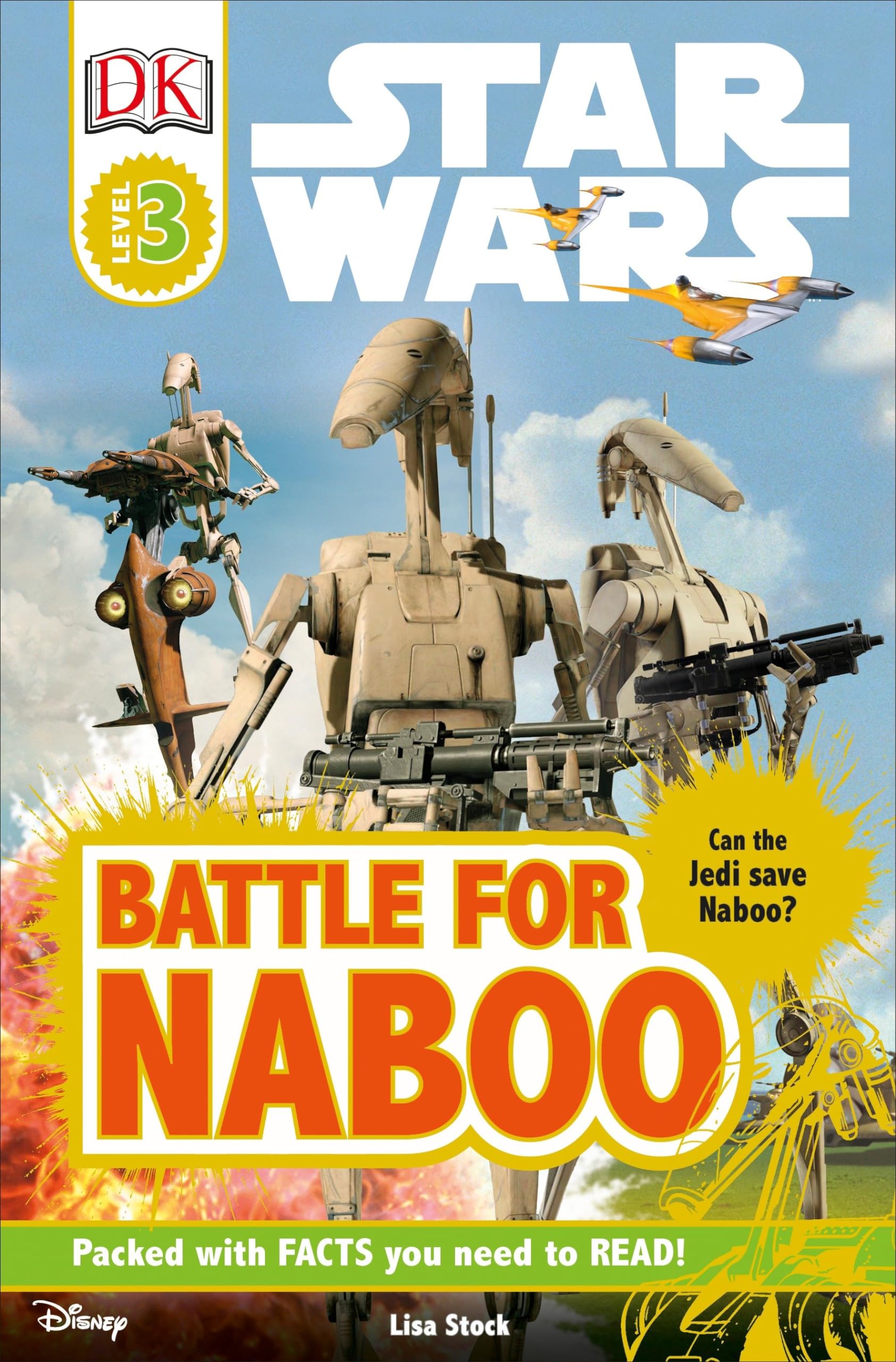 DK Readers L3: Star Wars: Battle for Naboo: Can the Jedi Save Naboo? (DK Readers Level 3) Non-fiction