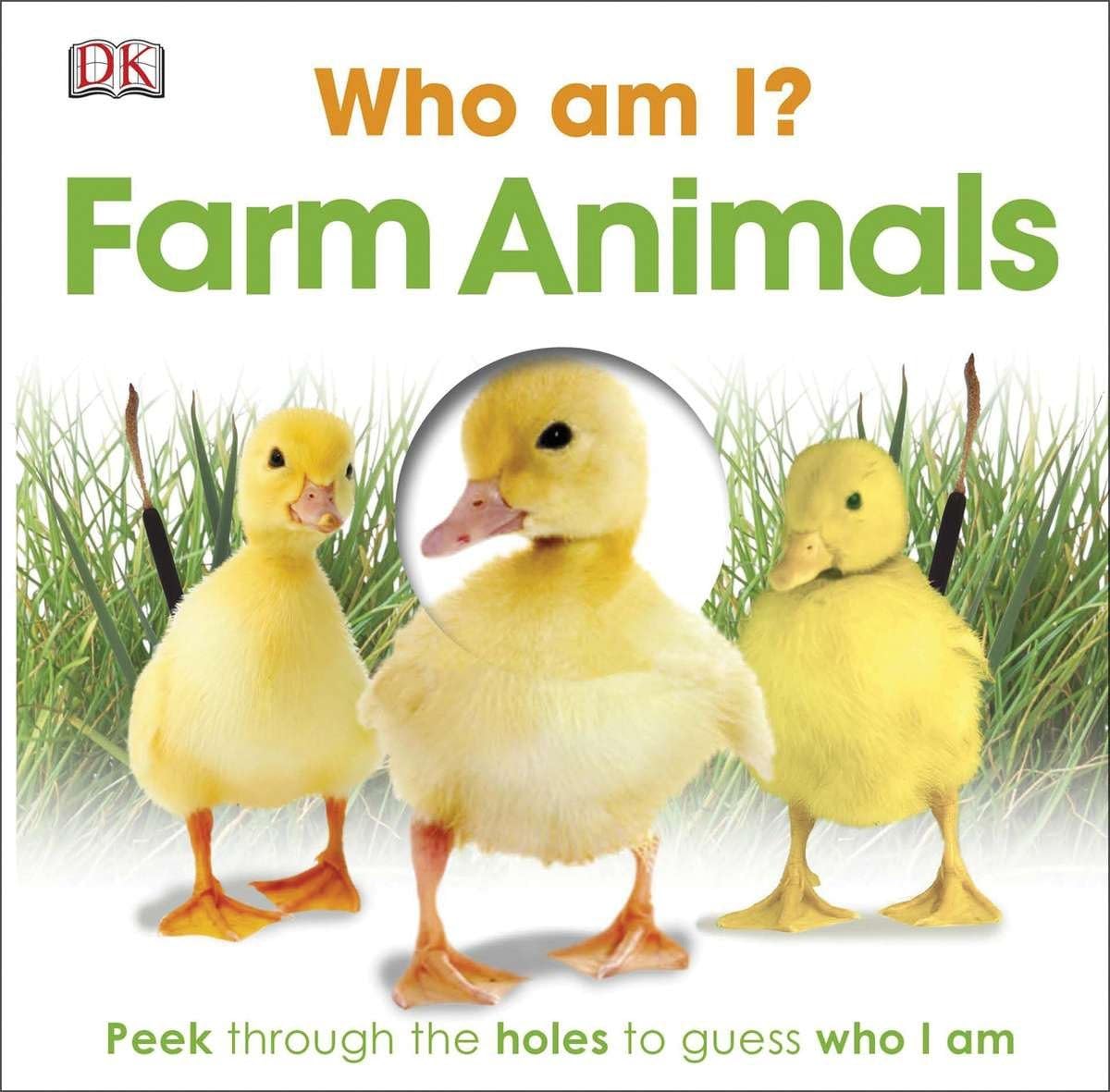Who Am I? Farm Animals: Peek Through the Holes to Guess Who I Am book