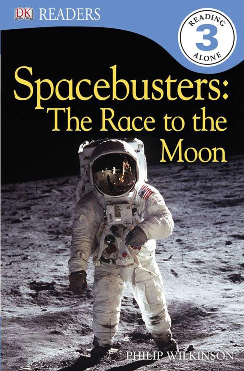 DK Readers L3: Spacebusters: The Race to the Moon (DK Readers Level 3) Novels & Short Stories