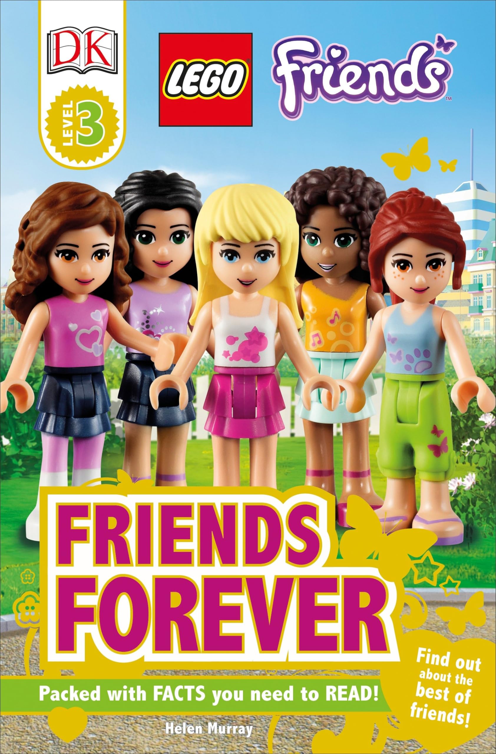 DK Readers L3: LEGO® Friends: Friends Forever: Find Out About the Best of Friends! (DK Readers Level 3) Non-fiction