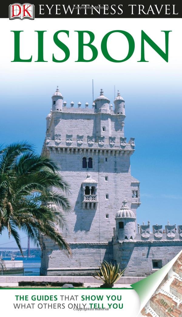 Dk Eyewitness Travel Lisbon (Dk Eyewitness Travel Guides) Travel