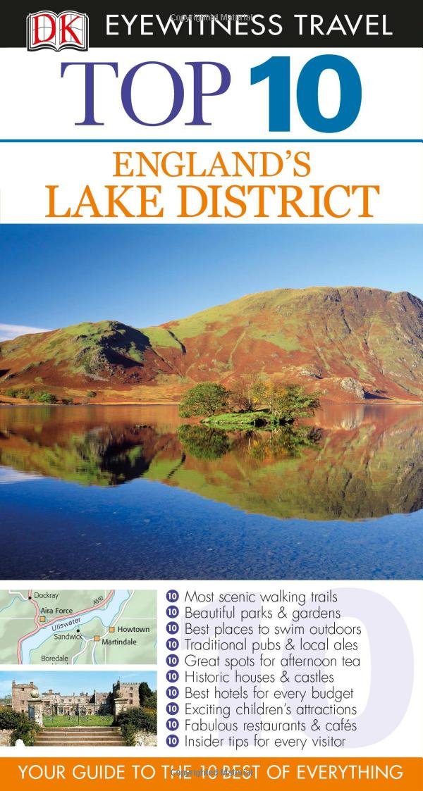 Dk Eyewitness Top 10 England's Lake District (Dk Eyewitness Top 10 Travel Guides) Travel