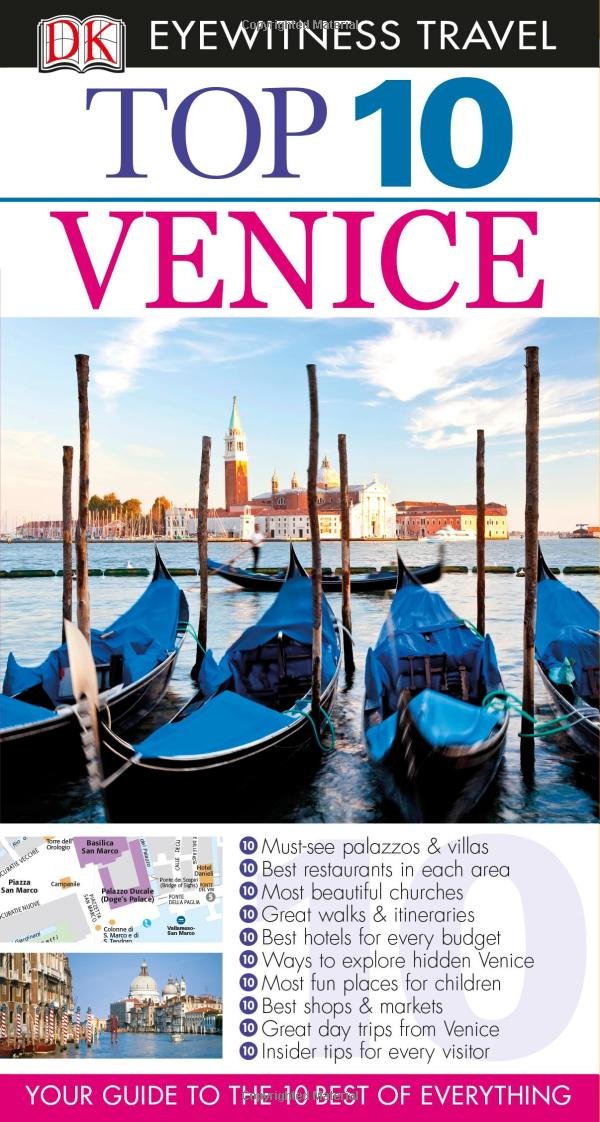 Dk Eyewitness Top 10 Venice (Dk Eyewitness Top 10 Travel Guides) Travel