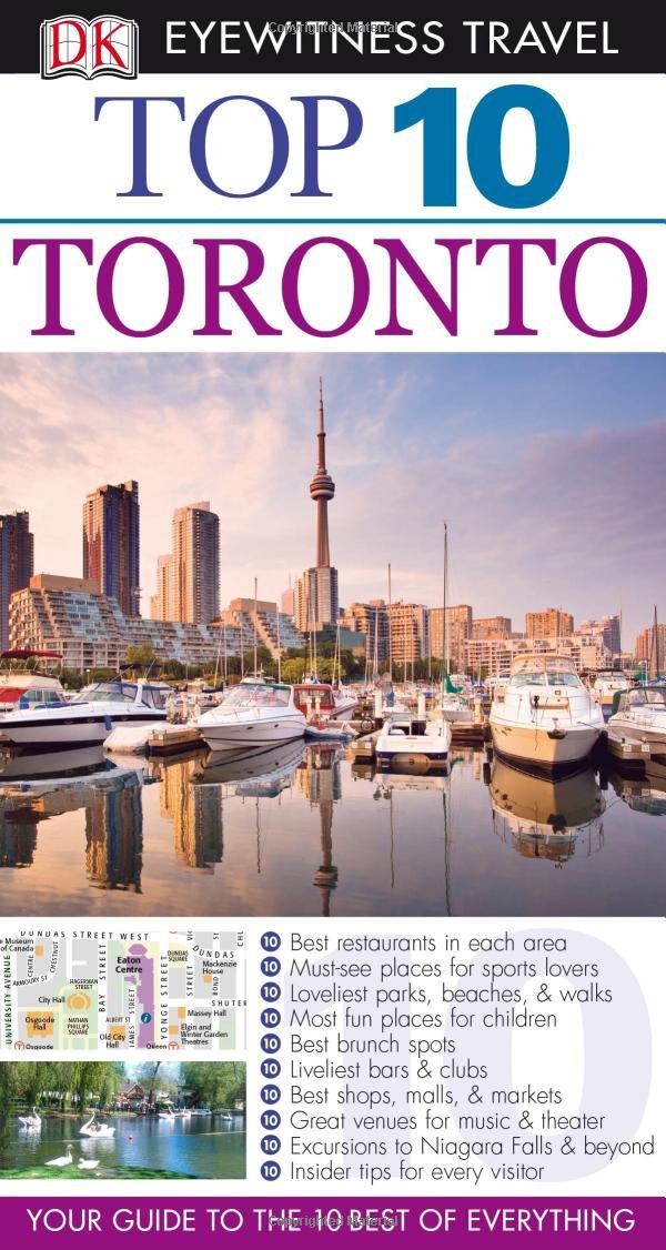 Dk Eyewitness Top 10 Toronto (Dk Eyewitness Top 10 Travel Guides) Travel Guides