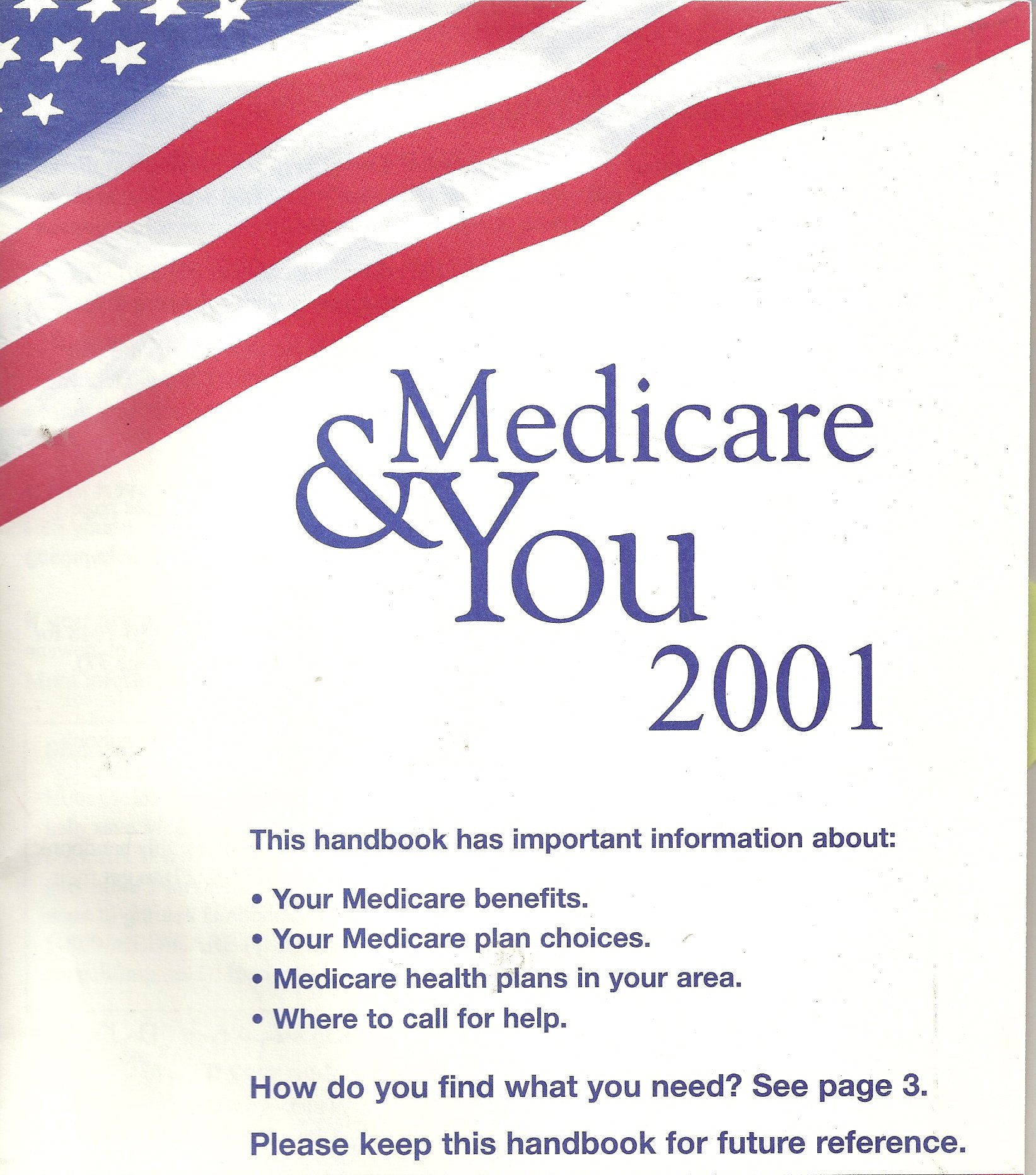Medicare and You 2001 (YOUR MEDICARE HANDBOOK: MEDICARE AND YOU) Books