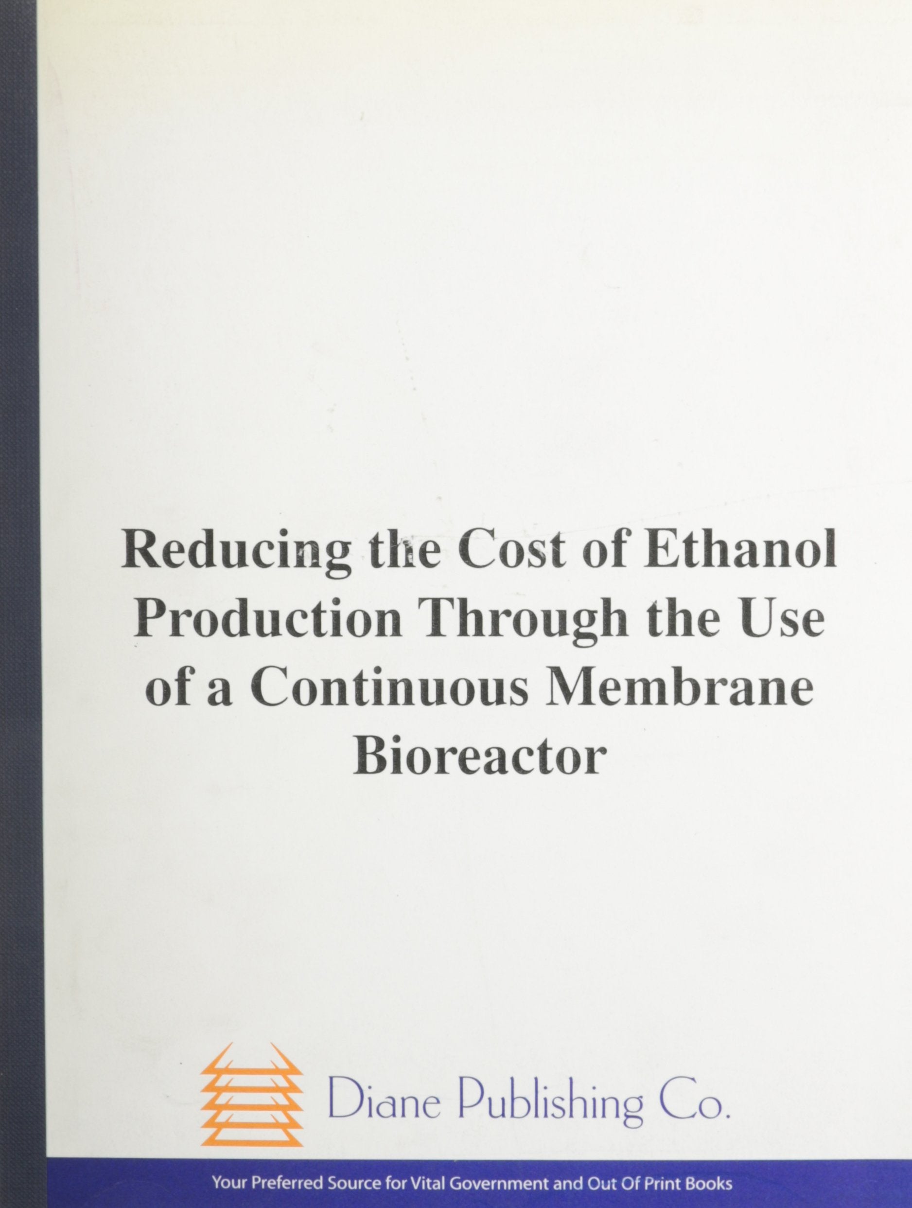 Reducing the Cost of Ethanol Production Through the Use of a Continuous Membrane Bioreactor Natural Sciences