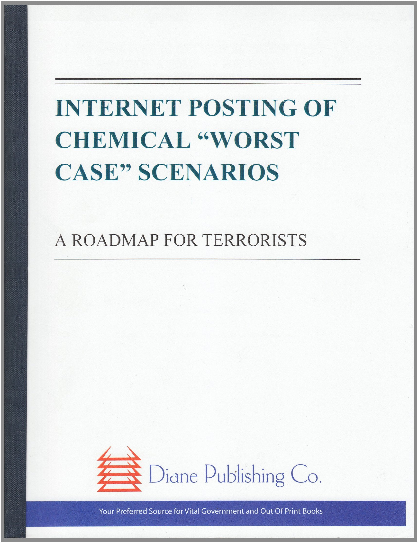 Internet Posting of Chemical Worst Cast Scenarios: A Roadmap for Terrorists, Hearing Before the Committee on Commerce, U.S. House of Representatives Computer Science