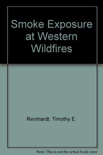 Smoke Exposure at Western Wildfires Books