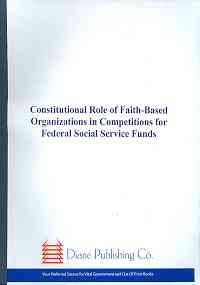 Constitutional Role Of Faith-based Organizations In Competitions For Federal Social Service Funds: Hearing Before The Committee On The Judiciary, U.s. House Of Representatives book