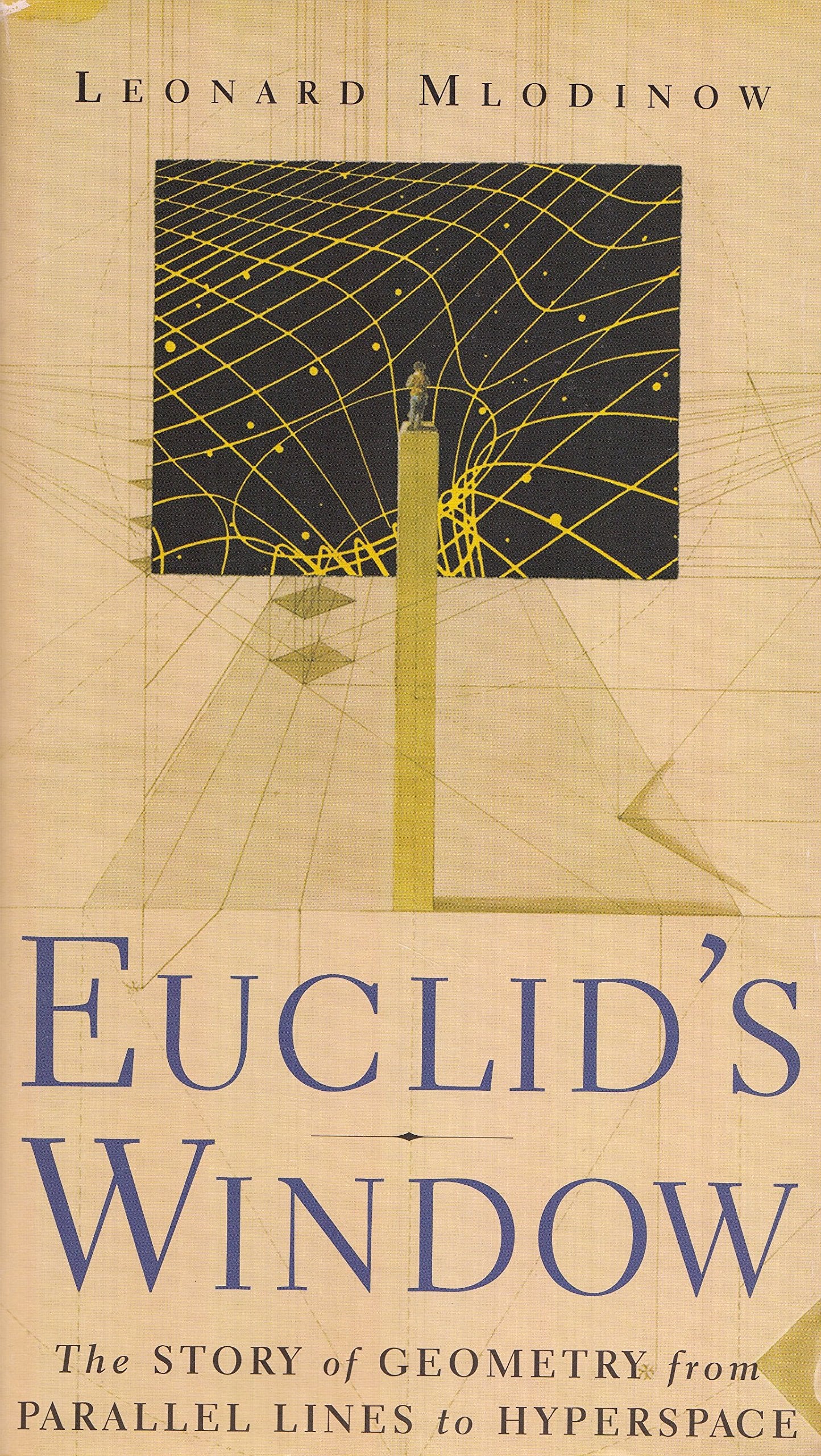Euclid's Window: The Story of Geometry from Parallel Lines to Hyperspace book