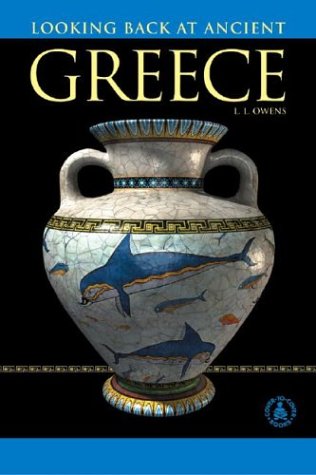 Looking Back at Ancient Greece (Cover-To-Cover Chapter Books: Ancient Civilizations) Non-fiction