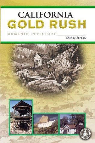 California Gold Rush (Cover-To-Cover Informational Books: Moments History) Film, Art & Culture
