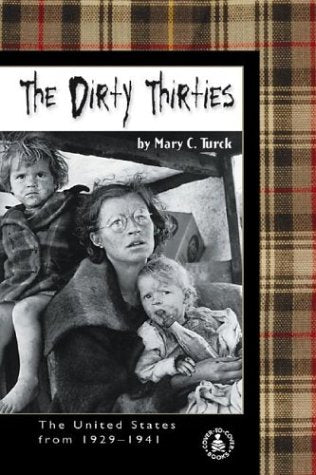 Dirty Thirties: The United States from 1929 - 1941 (Cover-To-Cover Informational Books: 20th Century) Health, Nutrition & Fitness