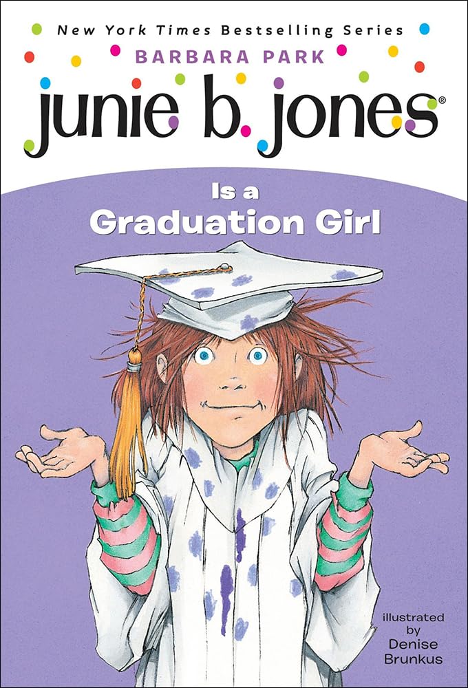 Junie B. Jones Is a Graduation Girl Non-fiction