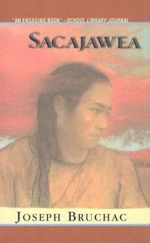 Sacajawea: The Story of Bird Woman and the Lewis and Clark Expedition Books