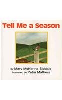 Tell Me a Season Non-fiction