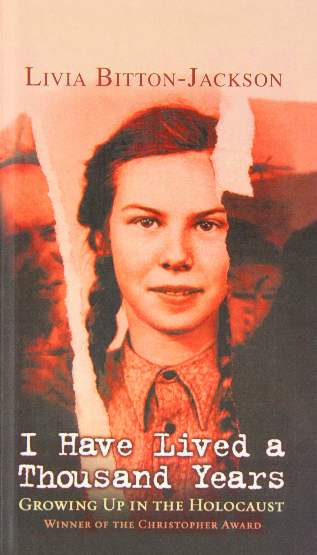 I Have Lived a Thousand Years: Growing Up in the Holocaust Politics & History