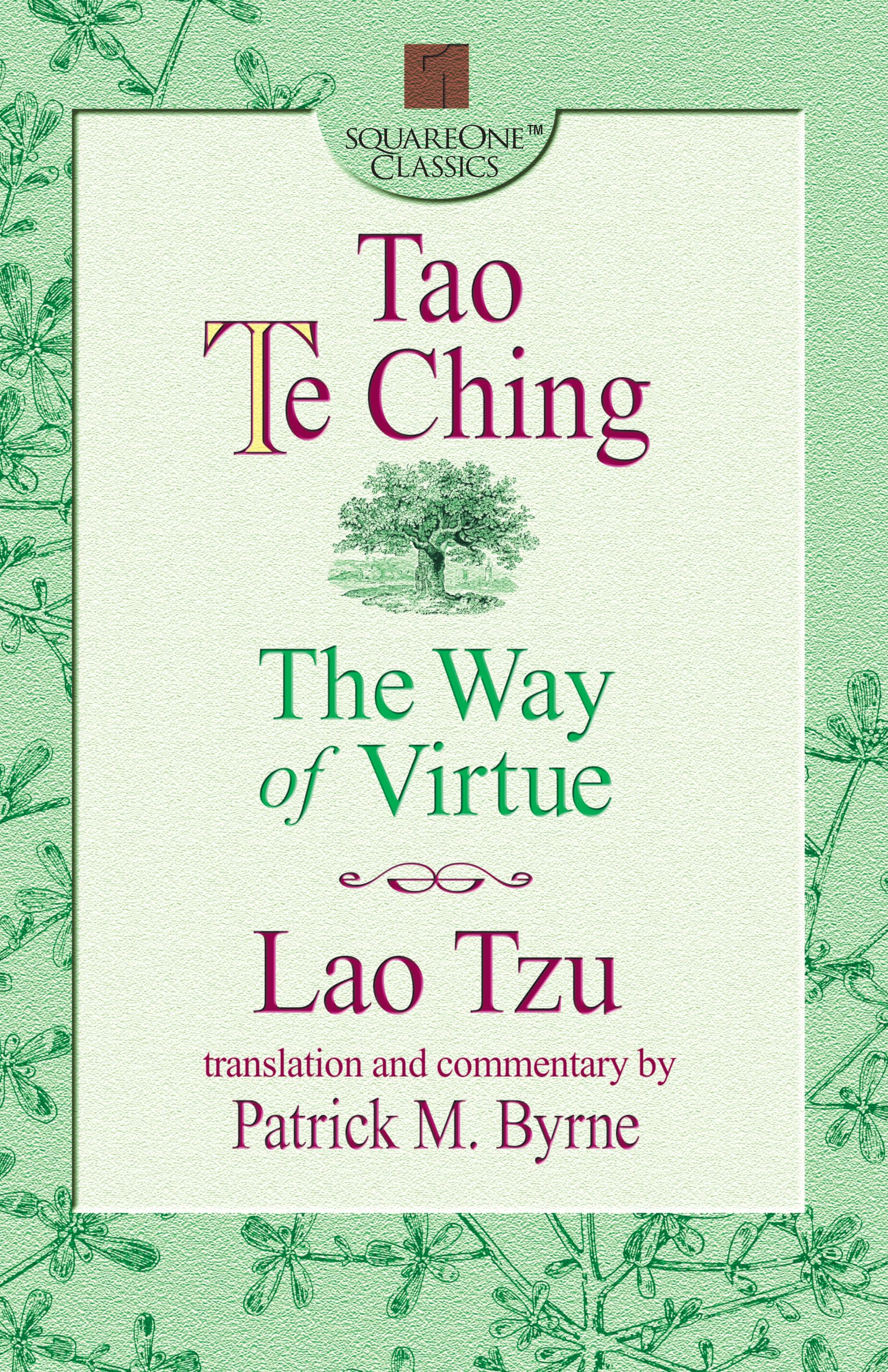 Tao Te Ching: The Way of Virtue (Square One Classics) Philosophy