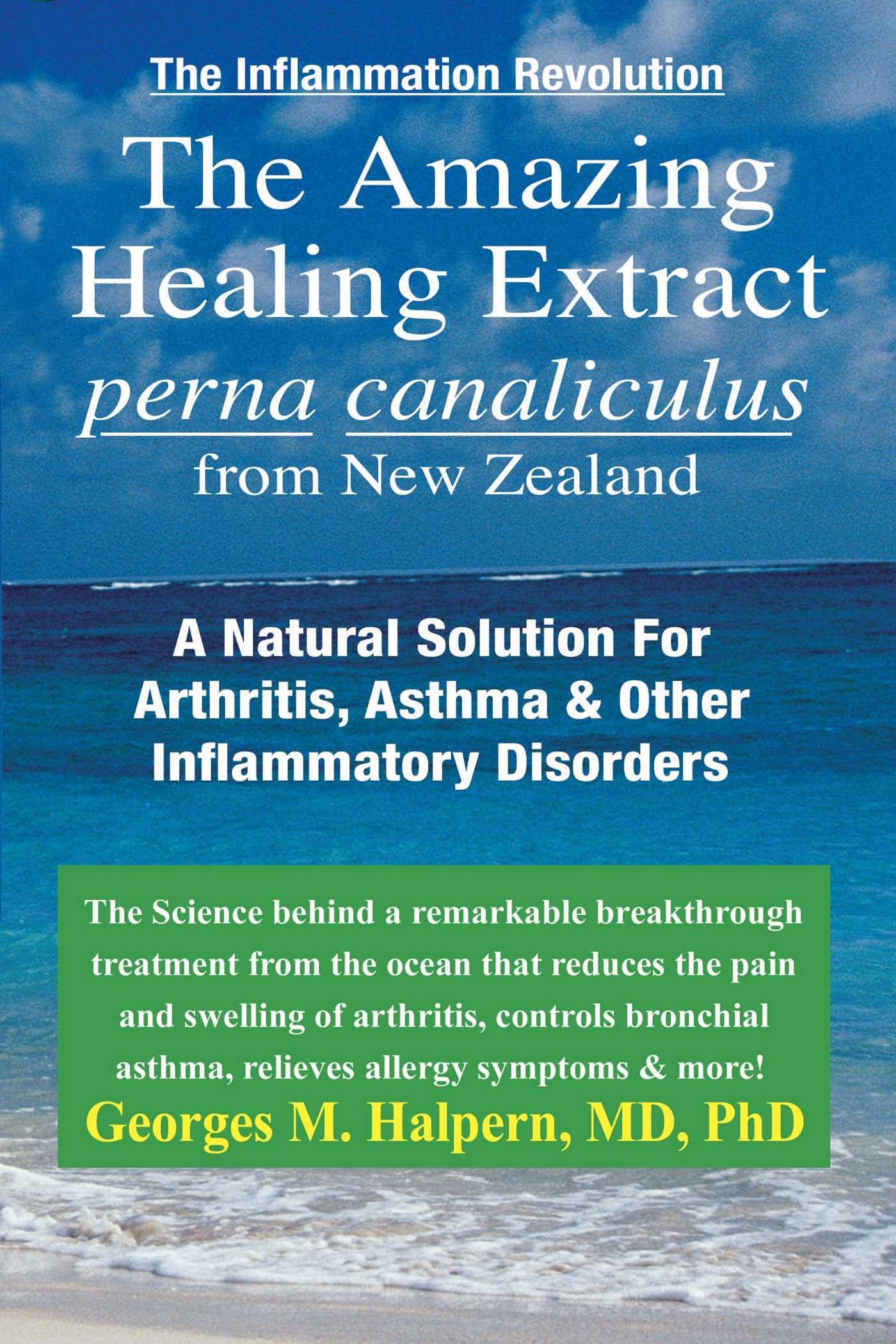 The Inflammation Revolution: A Natural Solution for Arthritis, Asthma & Other Inflammatory Disorders Health, Nutrition & Fitness