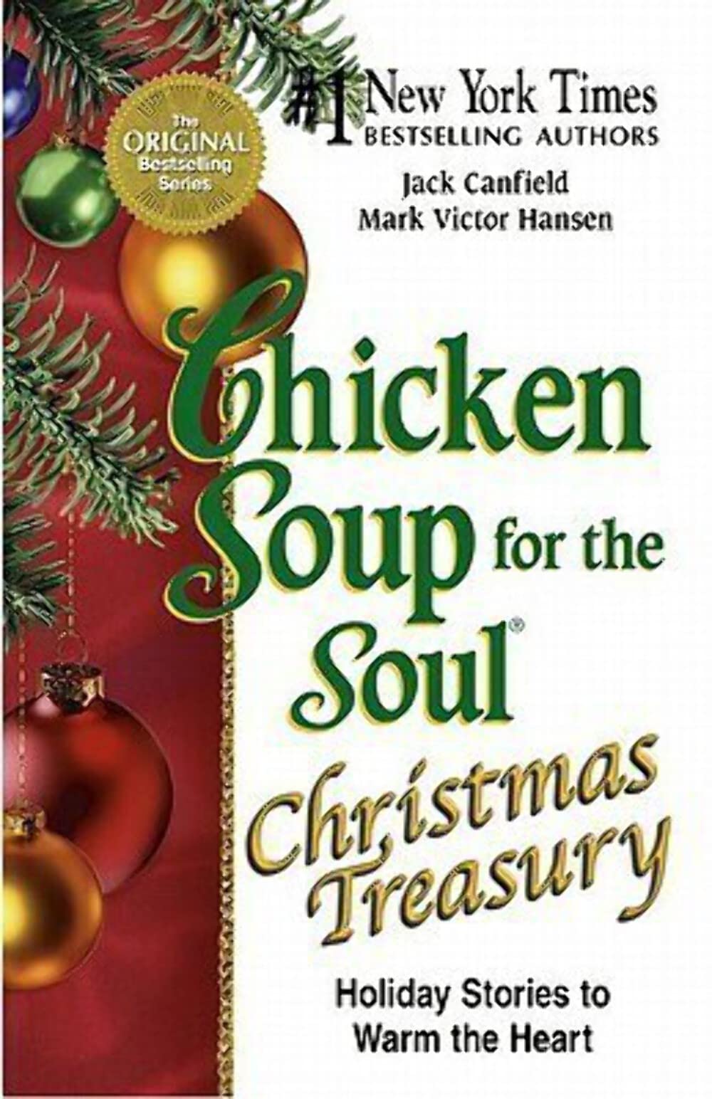 Chicken Soup for the Soul Christmas Treasury: Holiday Stories to Warm the Heart Self-help