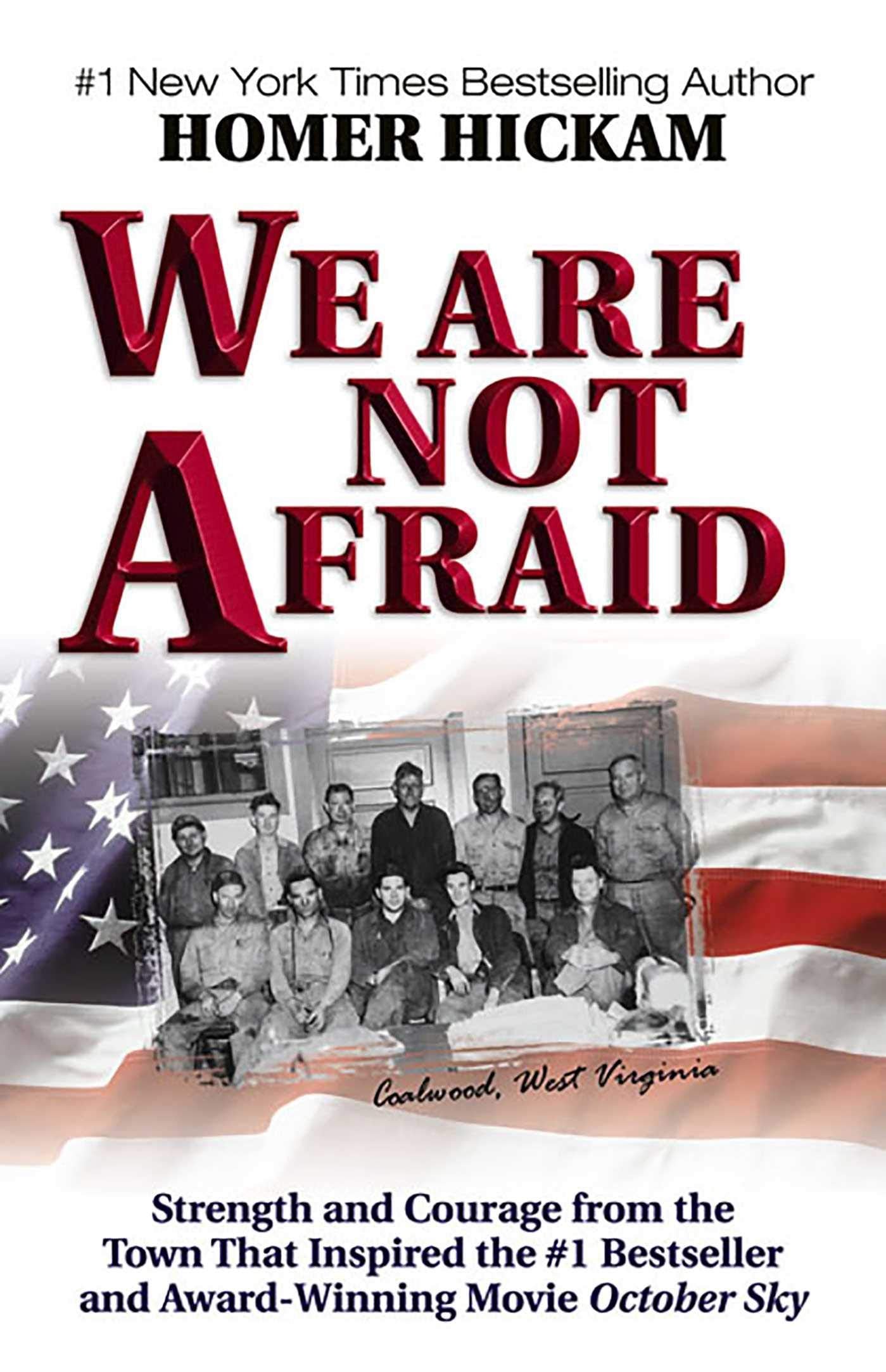 We Are Not Afraid: Strength and Courage from the Town That Inspired the #1 Bestseller and Award-Winning Movie Social Sciences