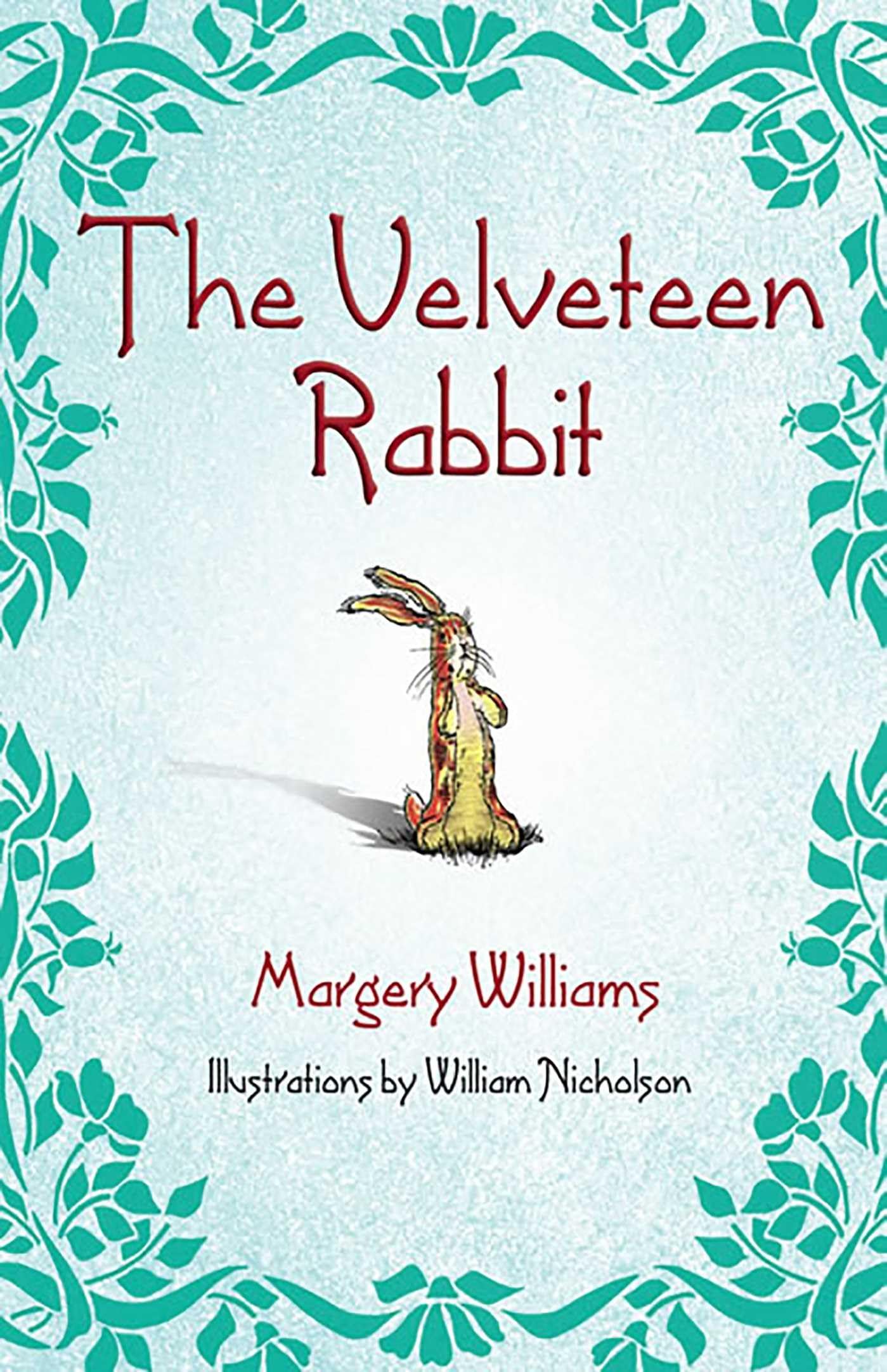 The Velveteen Rabbit Fairy Tales & Legends