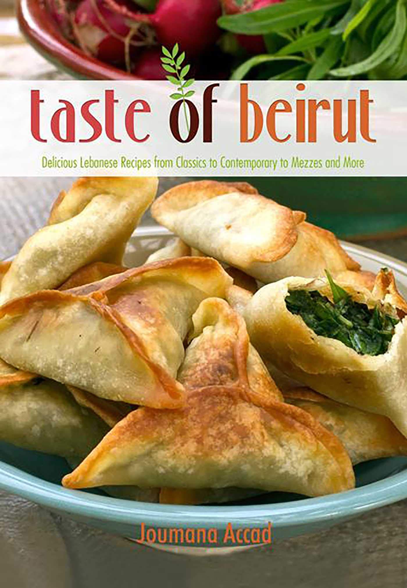 Taste of Beirut: 175+ Delicious Lebanese Recipes from Classics to Contemporary to Mezzes and More Leisure, Home & Garden