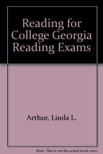 Reading for College Georgia Reading Exams Study Guides