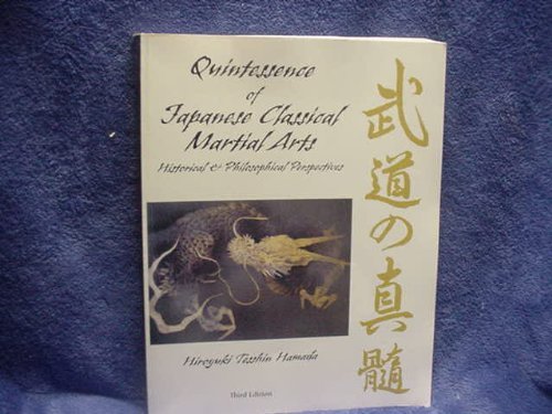 Quintessence of Classical Japanese Martial Arts: Historical and Philosophical Perspectives Leisure & Fun