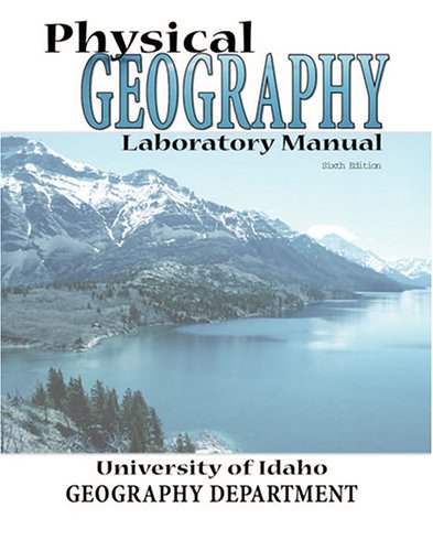 Physical Geography Laboratory Manual Geology & Geography