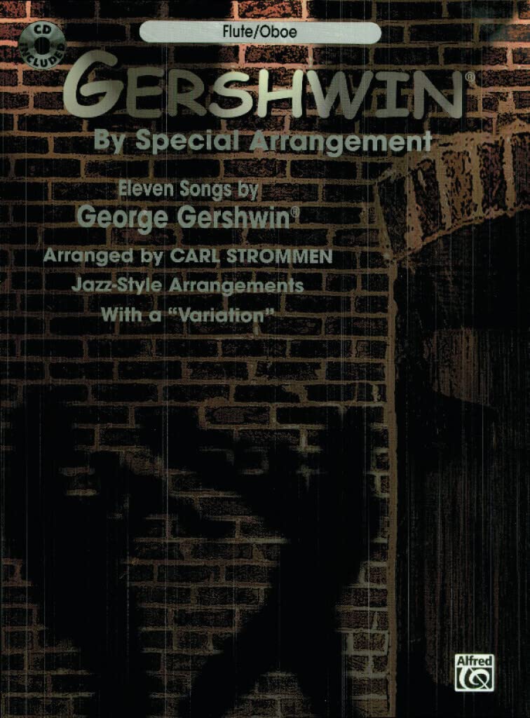 Gershwin by Special Arrangement: Jazz-Style Arrangements with a "Variation" (incl. CD) Sheet Music
