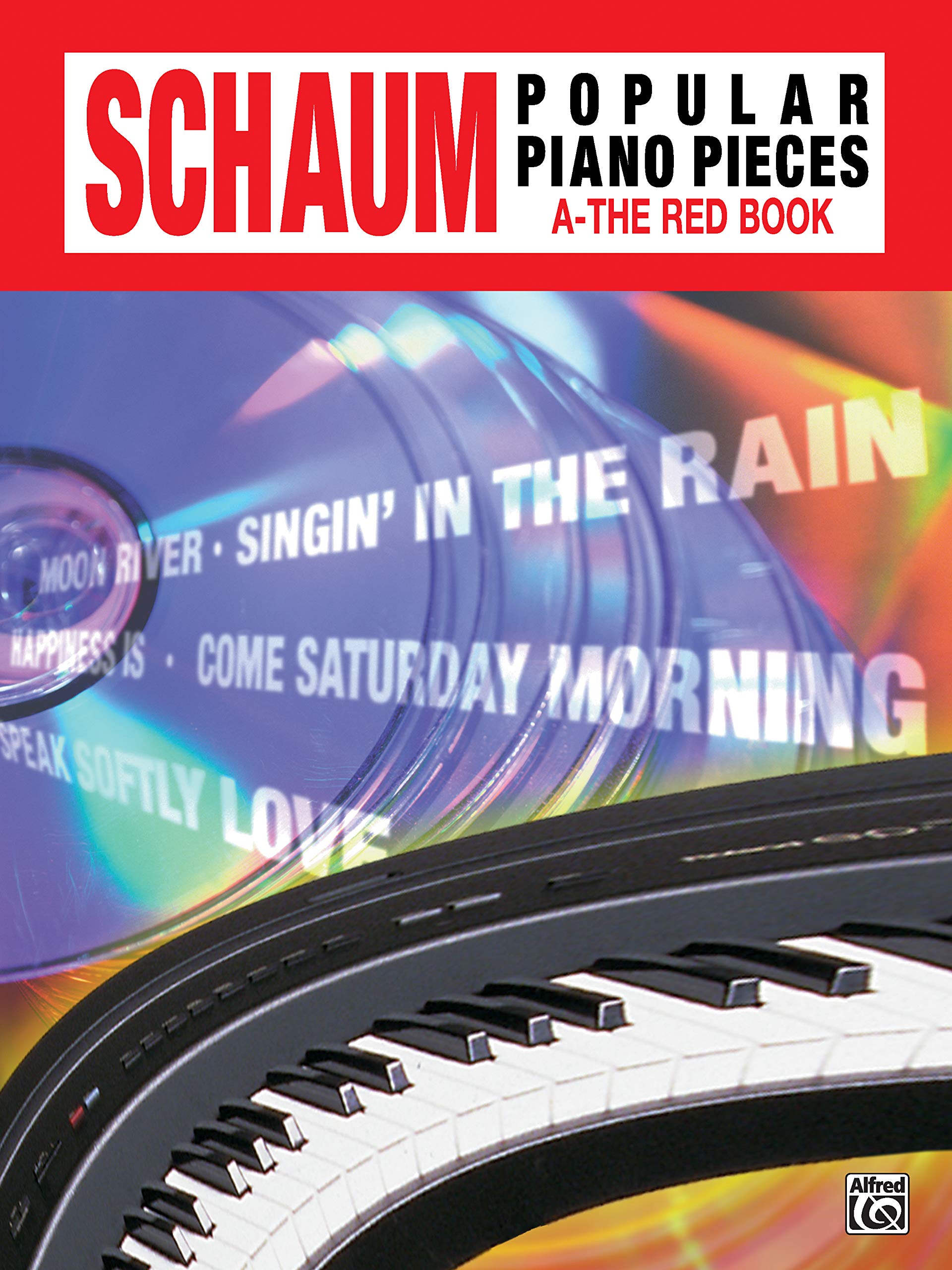 John W. Schaum Popular Piano Pieces, A: The Red Book Social Sciences