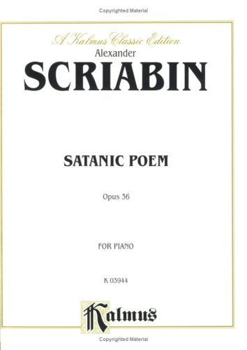 Satanic Poem, Op. 36: Kalmus Edition Art & Literature