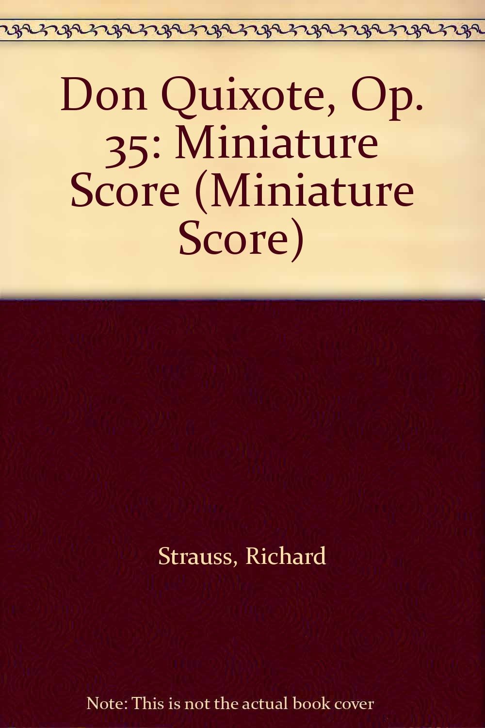 Don Quixote, Op. 35: Miniature Score Art & Literature