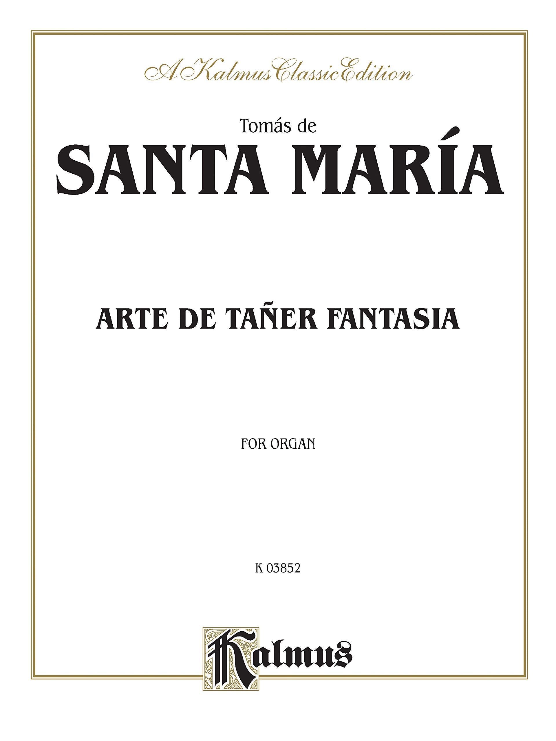 Arte de Tañer Fantasia: Sheet (Kalmus Edition) Social Sciences