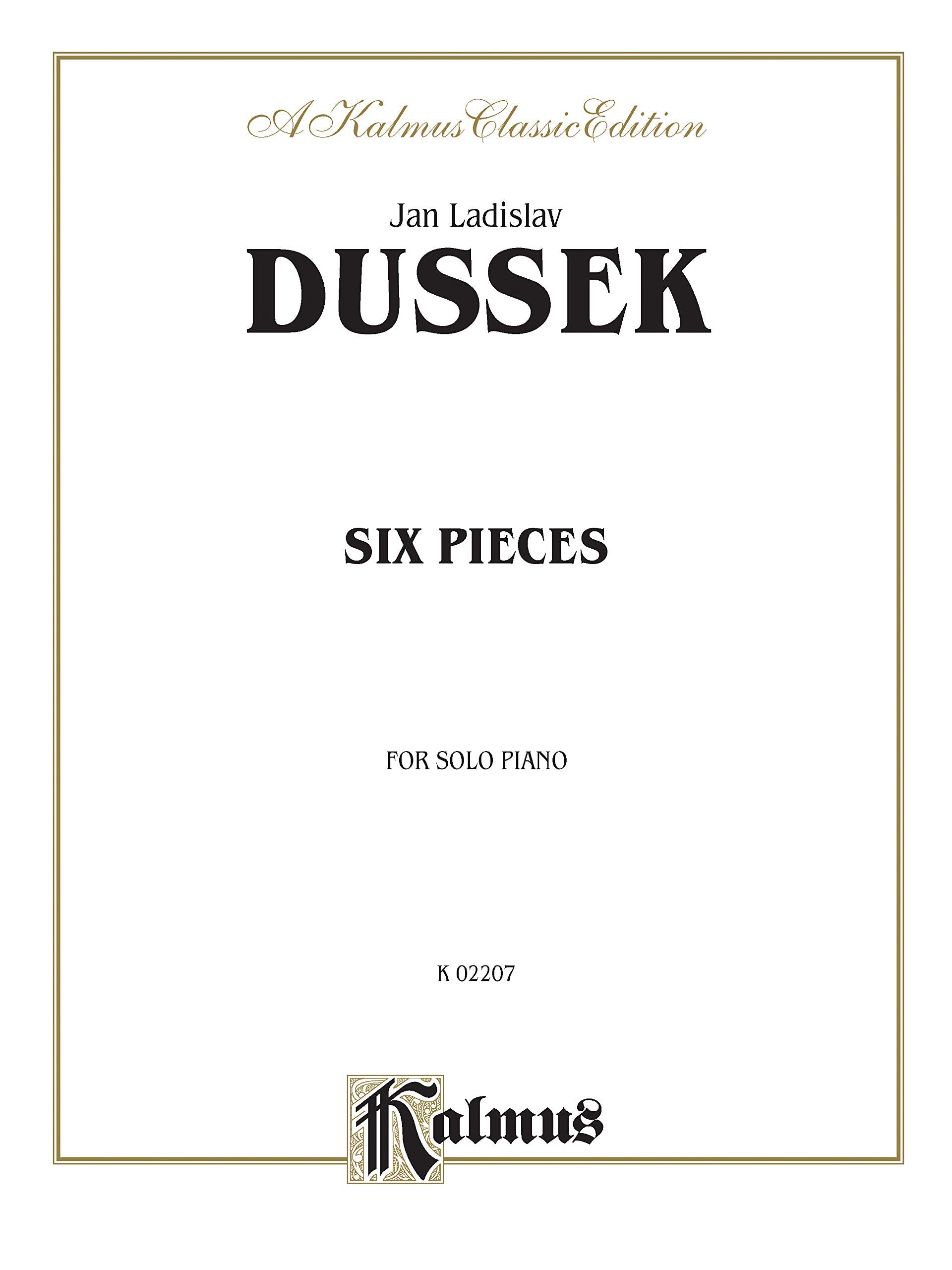 Six Pieces (Kalmus Classic Edition) Social Sciences