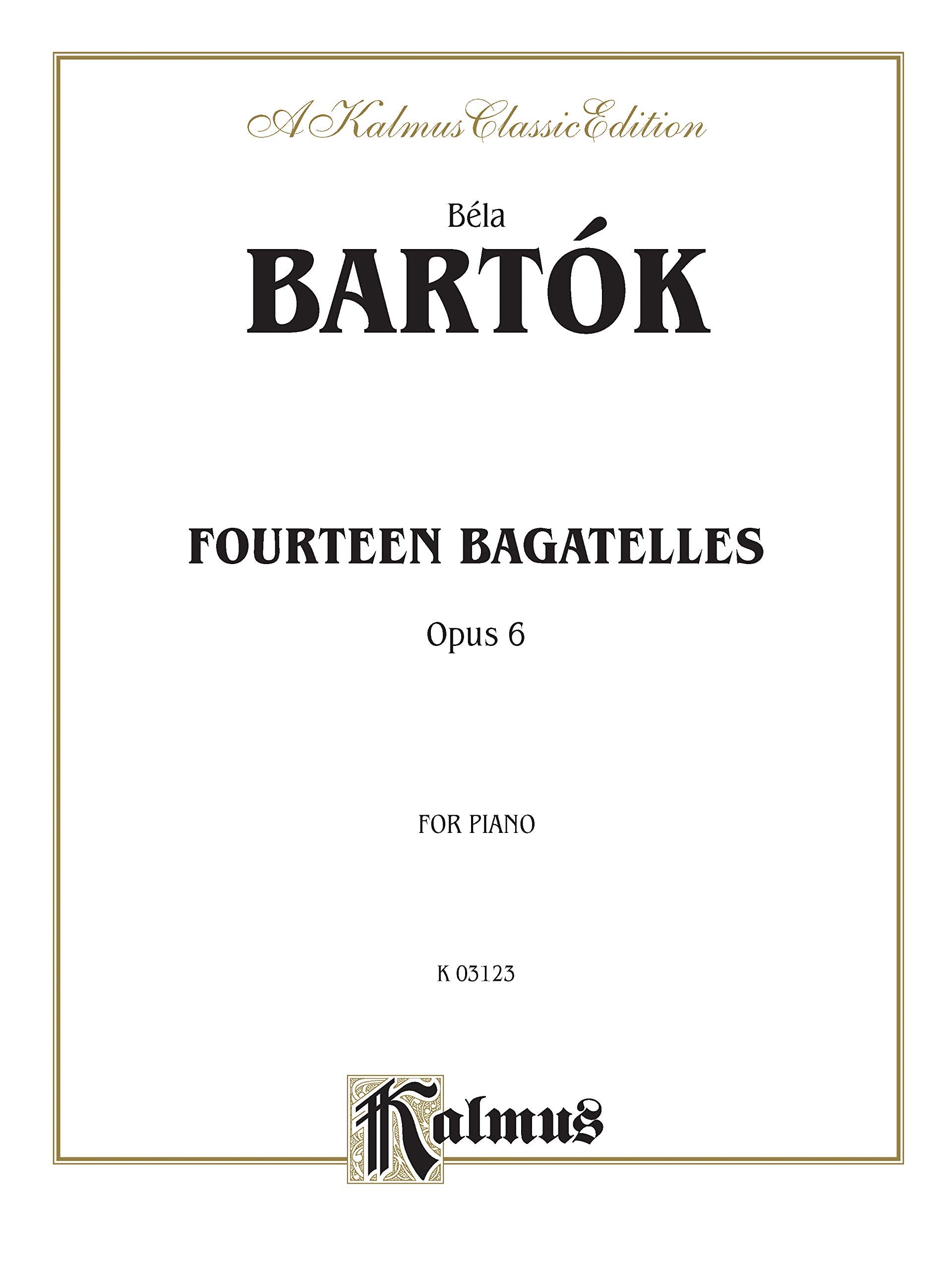 14 Bagatelles, Op. 6 (A Kalmus Classic Edition) Social Sciences