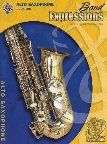 Band Expressions, Book One for Alto Saxophone (Expressions Music Curriculum) Arts & Music