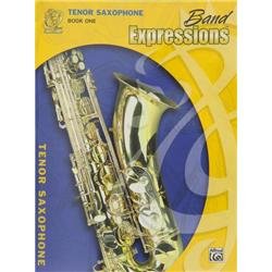 Band Expressions, Book One for Tenor Saxophone (Expressions Music Curriculum) Arts & Music