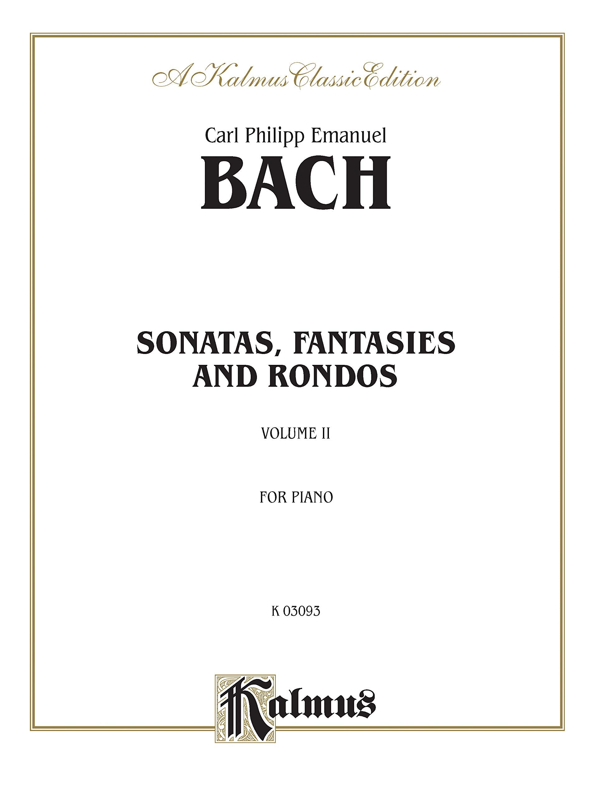 Sonatas, Fantasias & Rondos, Vol 2: For Piano, a Kalmus Classic Edition Social Sciences