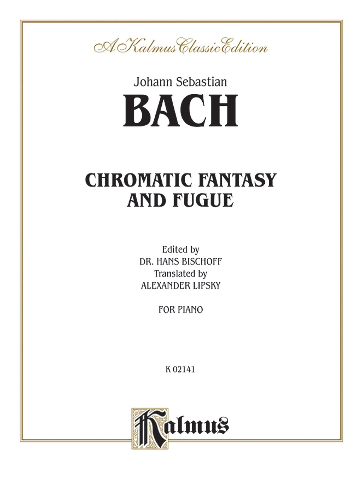 Chromatic Fantasy and Fugue: For Piano Art & Literature
