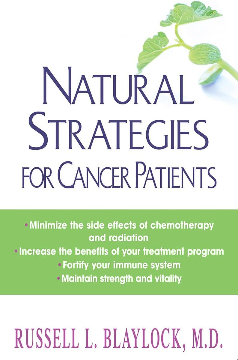 Natural Strategies for Cancer Medicine