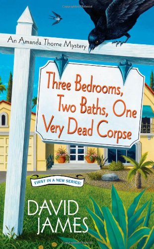 Three Bedrooms, Two Baths, One Very Dead Corpse (Amanda Thorne Mysteries, Band 1) Contemporary literature